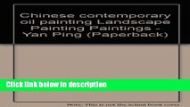 Ebook Chinese contemporary oil painting Landscape Painting Paintings - Yan Ping (Paperback) Full