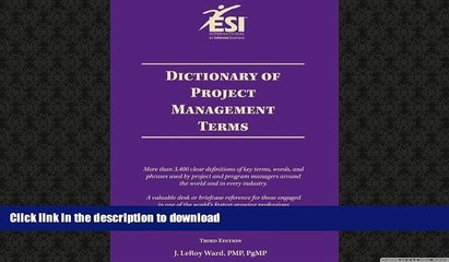 READ THE NEW BOOK Dictionary of Project Management Terms, Third Edition READ PDF BOOKS ONLINE