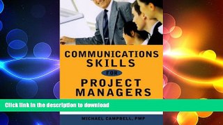 READ ONLINE Communications Skills for Project Managers READ PDF FILE ONLINE