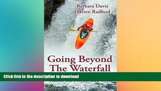 FAVORIT BOOK Going Beyond the Waterfall: Managing Scope Effectively Across the Project Life Cycle