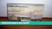 Books Bayside Impressions: Maryland s Eastern Shore and the Chesapeake Bay Full Online