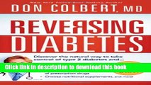 Books Reversing Diabetes: Discover the Natural Way to Take Control of Type 2 Diabetes Full Online