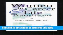 Books Women in Career and Life Transitions: Mastering Change in the New Millenium Full Online