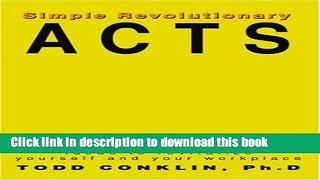 Read Books Simple Revolutionary Acts: Ideas to revitalize yourself and your workplace E-Book Free