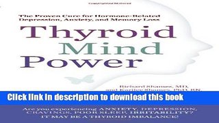 Ebook Thyroid Mind Power: The Proven Cure for Hormone-Related Depression, Anxiety, and Memory Loss
