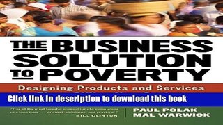 Ebook The Business Solution to Poverty: Designing Products and Services for Three Billion New