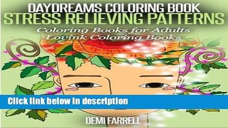 Books Daydreams Coloring Book:Stress Relieving Patterns: Coloring Books for Adult (Lovink Coloring