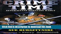 Books Crime Time: Australians Behaving Badly Full Online