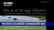 Download  Running Xen: A Hands-On Guide to the Art of Virtualization  Free Books