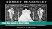 Ebook Aubrey Beardsley Full Online