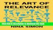 Books The Art of Relevance Full Online