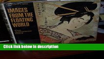 Books Images from the Floating World: The Japanese Print, Including an Illustrated Dictionary of