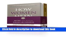 Ebook Why Women Mean Business   How Women Mean Business Set Full Online