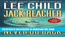 Ebook Jack Reacher: Never Go Back: A Jack Reacher Novel Full Online