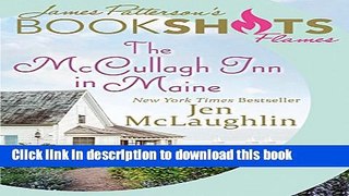 Ebook The McCullagh Inn in Maine (BookShots Flames) Free Download