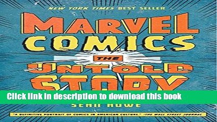 Ebook Marvel Comics: The Untold Story Full Online