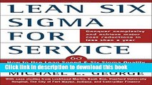 Books Lean Six Sigma for Service : How to Use Lean Speed and Six Sigma Quality to Improve Services