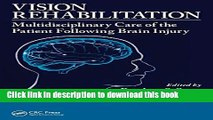 Ebook Vision Rehabilitation: Multidisciplinary Care of the Patient Following Brain Injury Full