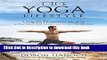Books The Yoga Lifestyle: Using the Flexitarian Method to Ease Stress, Find Balance, and Create a