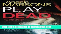Books Play Dead: A gripping serial killer thriller Full Online