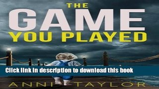 Ebook The Game You Played Free Online