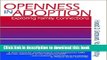 Ebook Openness in Adoption: Exploring Family Connections (SAGE Library of Social Research) Free
