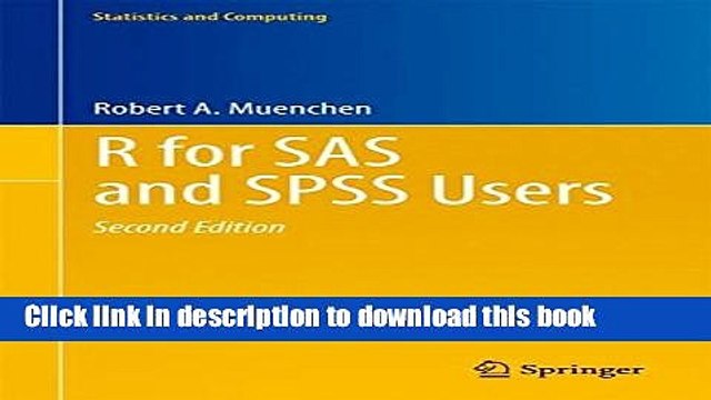 Download R for SAS and SPSS Users (Statistics and Computing) Online
