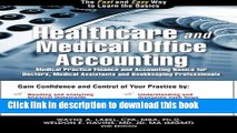 Download  Healthcare and Medical Office Accounting: Medical Practice Finance and Accounting Basics