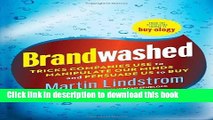 Ebook Brandwashed: Tricks Companies Use to Manipulate Our Minds and Persuade Us to Buy Free Online