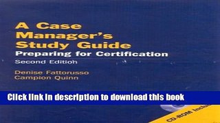 Ebook A Case Manager s Study Guide: Preparing for Certification Free Online