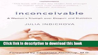 Books Inconceivable: A Woman s Triumph over Despair and Statistics Free Download