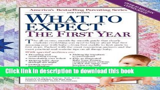 Ebook What to Expect the First Year, Second Edition Full Online