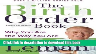 Books The Birth Order Book: Why You Are the Way You Are Full Online