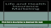 [Read PDF] Life and Health Insurance Marketing Ebook Free