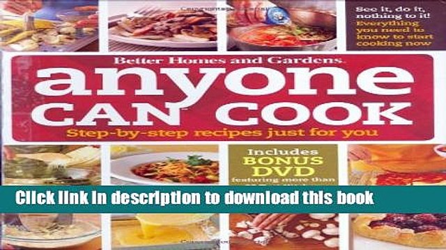 PDF Anyone Can Cook DVD Edition: Step-by-Step Recipes Just for You (Better Homes and Gardens