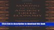 Download  The Making of the Ancient Greek Economy: Institutions, Markets, and Growth in the