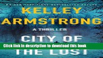Books City of the Lost: A Thriller (Casey Duncan Novels) Free Online