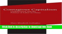 [Read PDF] Contagious Capitalism: Globalization and the Politics of Labor in China Ebook Free