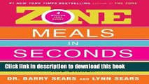 Ebook Zone Meals in Seconds: 150 Fast and Delicious Recipes for Breakfast, Lunch, and Dinner (The