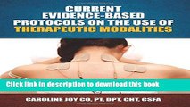 Ebook Current Evidence Based Protocols on the Use of Therapeutic Modalities Full Online KOMP