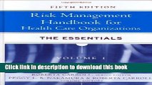 Books Risk Management Handbook for Health Care Organizations, 3 Volume Set Full Online
