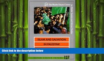 FREE PDF  Islam and Salvation in Palestine: The Islamic Jihad Movement (Dayan Center Papers)  FREE