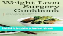 Books Weight Loss Surgery Cookbook: Simple and Delicious Meals for Every Stage of Recovery Full