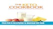 Books The Keto Cookbook: Innovative Delicious Meals for Staying on the Ketogenic Diet Free Download