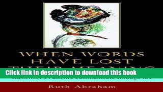 [Read PDF] When Words Have Lost Their Meaning: Alzheimer s Patients Communicate through Art by