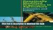 [Read PDF] Genetically Modified Organisms in Agriculture: Economics and Politics Download Free