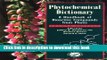 Books Phytochemical Dictionary: A Handbook of Bioactive Compounds from Plants, Second Edition Free
