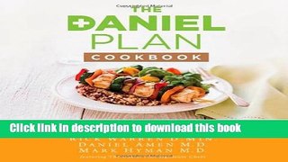Books The Daniel Plan Cookbook: Healthy Eating for Life Free Online