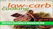 Ebook Gourmet Prescription For Low-Carb Cooking Free Online