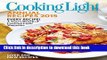 Books Cooking Light Annual Recipes 2015: Every Recipe! A Yearâ€™s Worth of Cooking Light Magazine